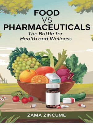 cover image of Food vs Pharmaceuticals